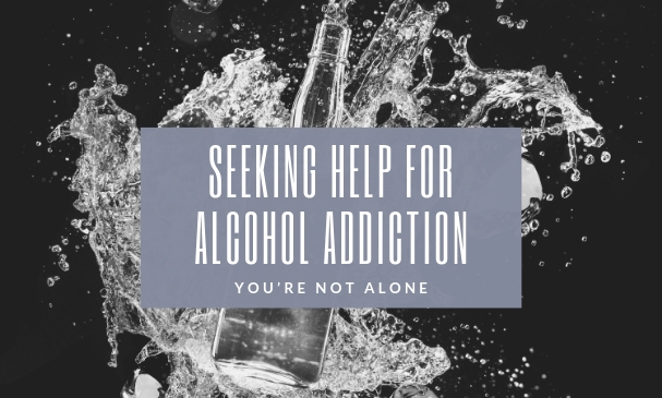 Seeking Help for Alcohol Addiction: You’re Not Alone