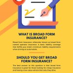 How To Know if Broad Form Insurance Is Right for You